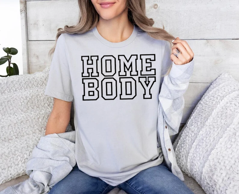 Homebody