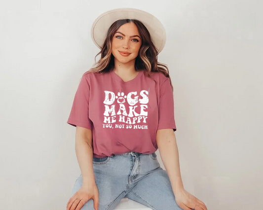 Dogs Make Me Happy Shirt