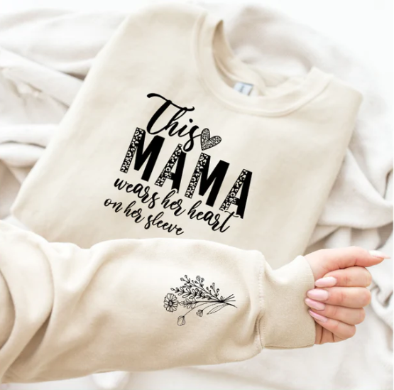 This Mama Wears Her Heart on Her Sleeve Sweater