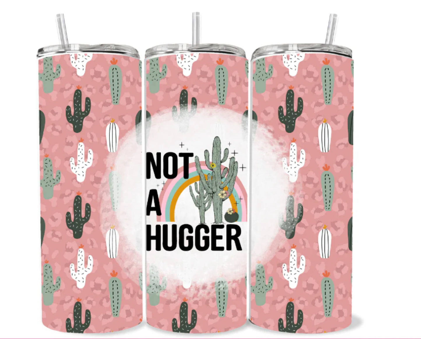 Not A Hugger Tumbler