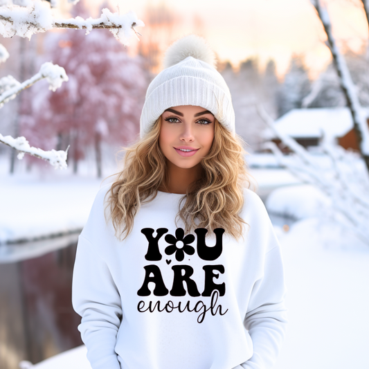 You Are Enough Sweater