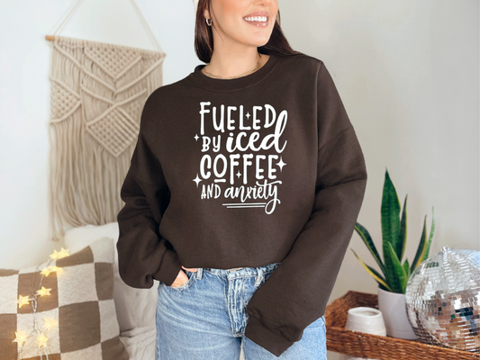 Fueled By Coffee & Anxiety Sweater