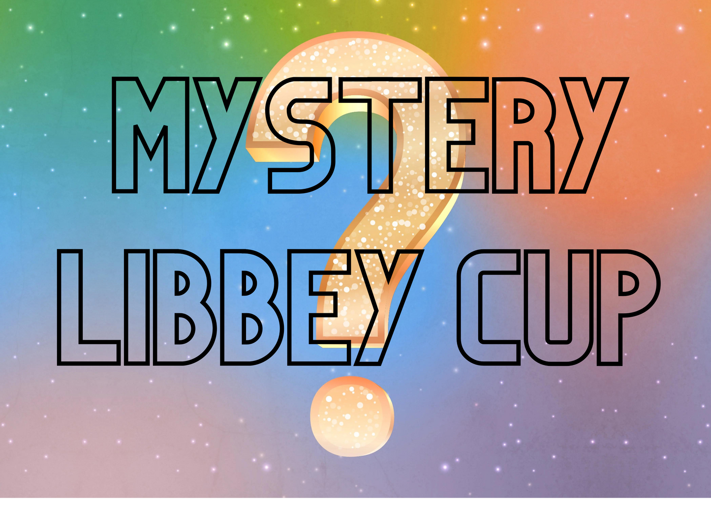 Mystery Libbey Cup