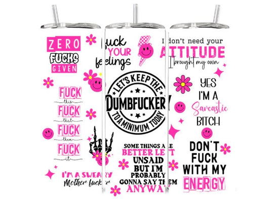 Let's Keep to a Minimum Tumbler
